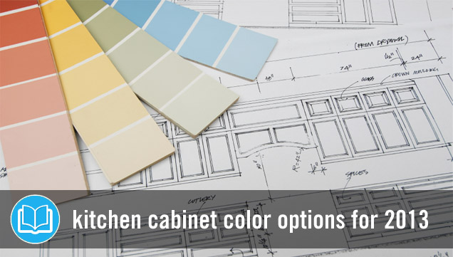 Popular Colors For Kitchen Cabinets In 2013 Kitchen Cabinet Kings